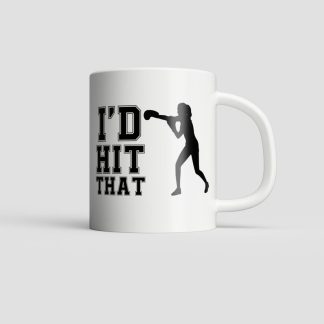 I'd Hit That Boxing Mug