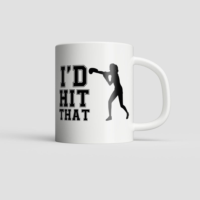 I'd Hit That Boxing Mug