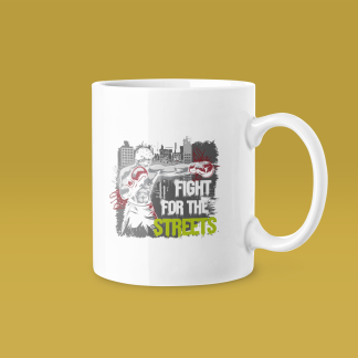 Fight For Your Dreams Mug