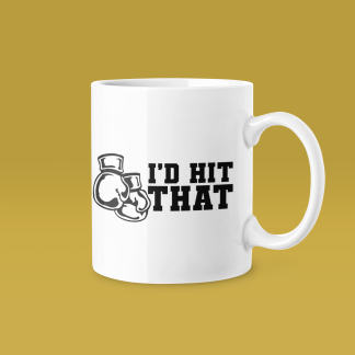 I'd Hit That Side Gloves Funny Mug