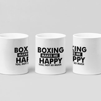 boxing makes me happy boxing mug in white