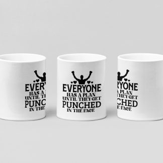 everyone has a plan boxing mug in white