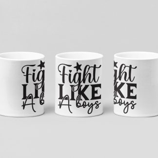 fight like a boys boxing mug in white