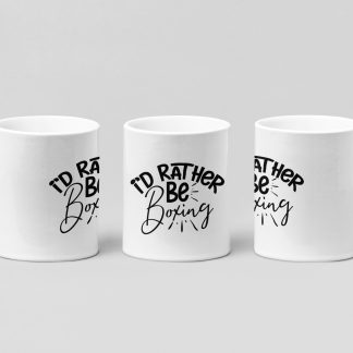 i'd rather be boxing boxing mug in white