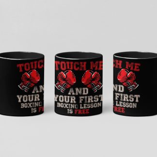 Touch Me Get Free boxing mug in black